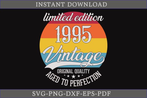 Download Vintage 1995 Aged to Perfection SVG File - 1995 Collection