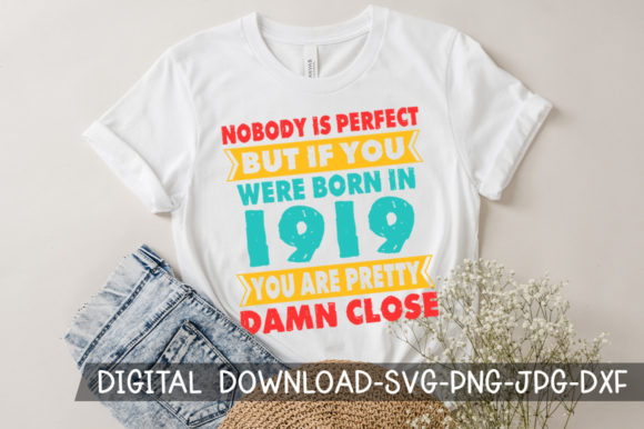 Download Born in 1919 You're Pretty Birthday SVG - Born Collection