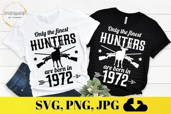 Download 50th Birthday | Born in 1972 Deer Hunter - Born Collection