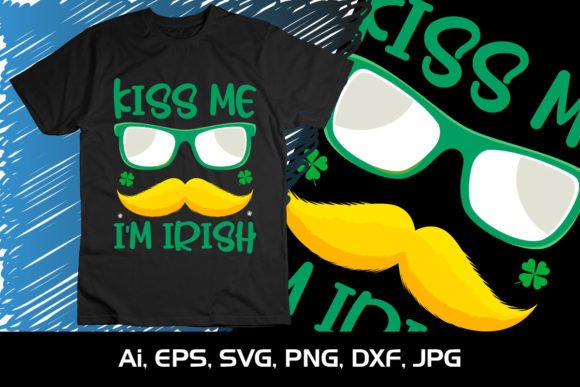 Download Kiss Me I'm Irish St. Patrick's Shirt - St. patrick's Collection